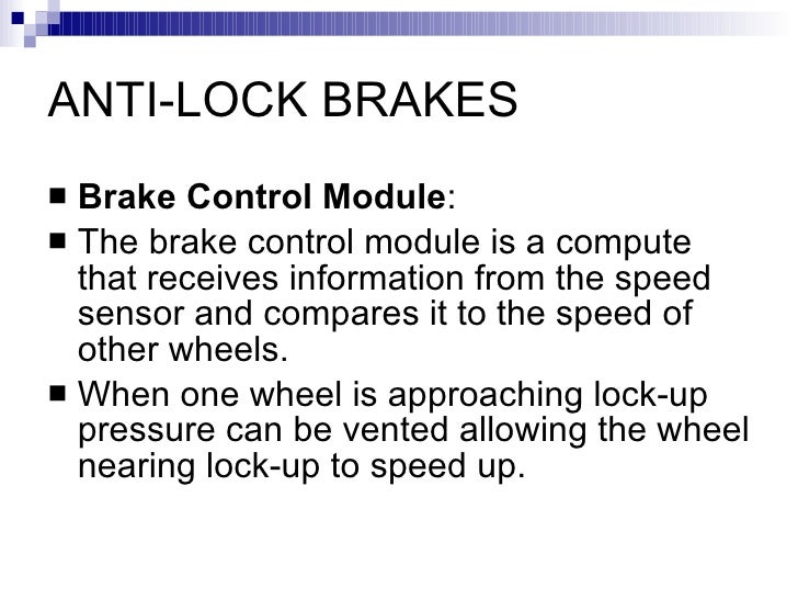 Anti Lock Brakes System