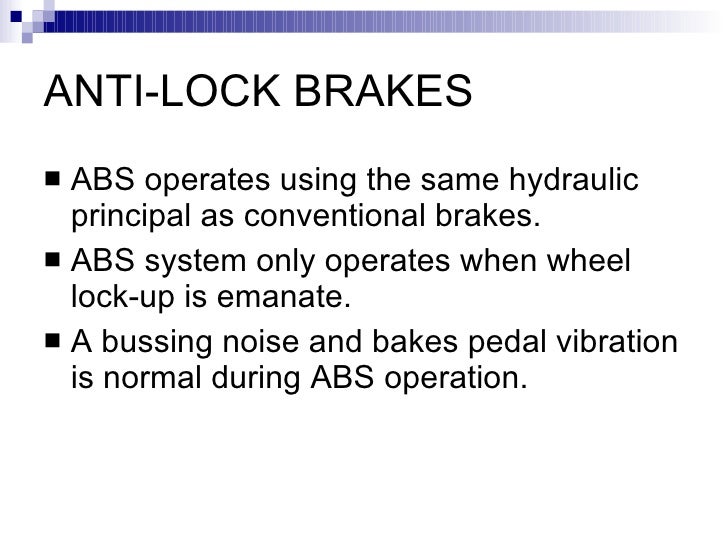 Anti Lock Brakes System