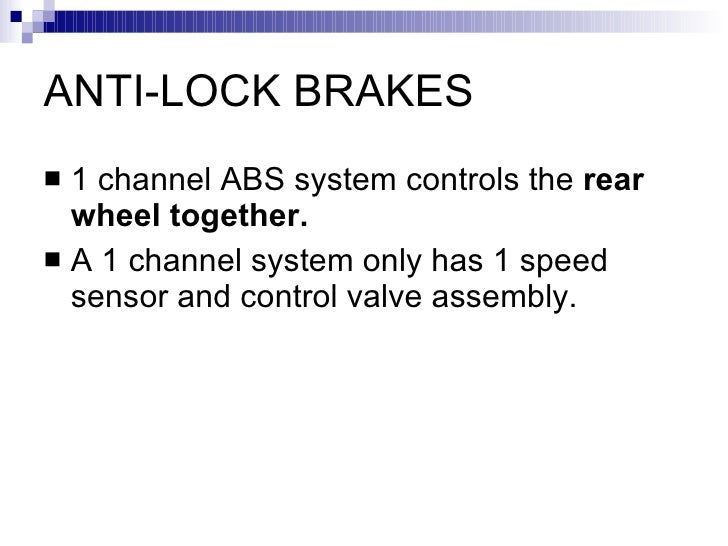 Anti Lock Brakes System