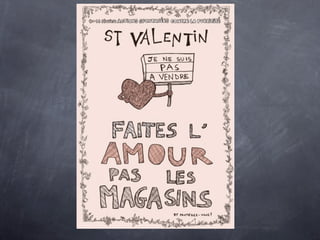Affiches anti-pub pour la Saint-Valentin
