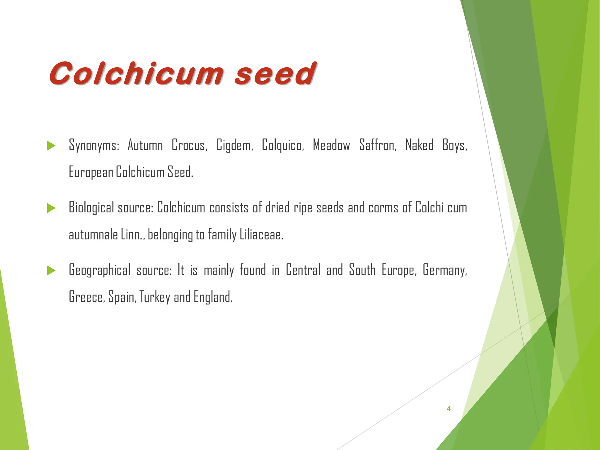 ANTI-RHEUMATICS - Colchicum - BS, FAMILY, CHEMICAL CONSTITUENTS, USES | PDF