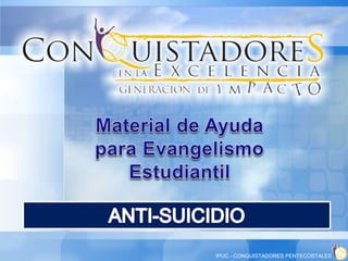 IPUC - CONQUISTADORES PENTECOSTALES
 