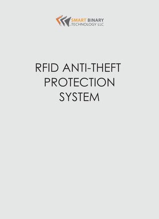 RFID ANTI-THEFT
PROTECTION
SYSTEM
 