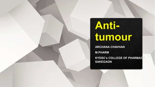 Anti-tumour.pptx