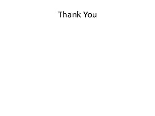 Thank You
 