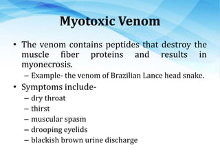 Anti-venom
• The only available treatment against snake
bite is the usage of anti-venom.
• The first anti-venom for snakes...