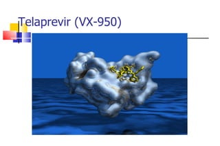 Telaprevir (VX-950) 