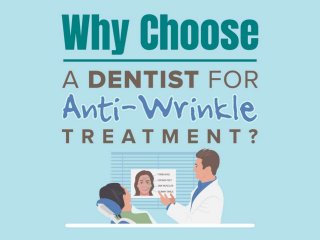 Getting Anti-Wrinkle Treatments from Dentists