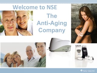 Welcome to NSE The Anti-Aging Company 