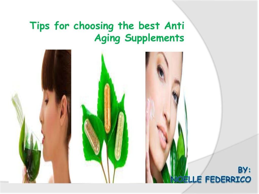 Best Natural Anti Aging Supplements