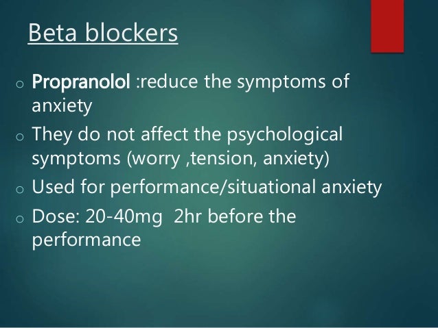 Tablets for anxiety propranolol for performance