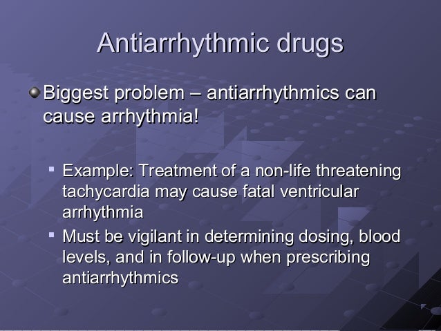 Antiarrythmic drugs