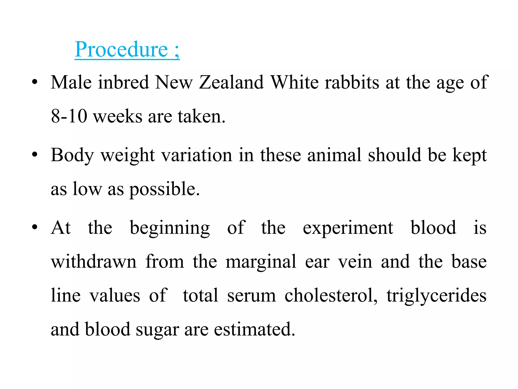Withdrawn Rabbits screening methods for anti-atherosclerotic agents | PPTX