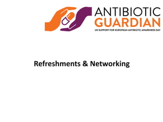 Refreshments & Networking
 