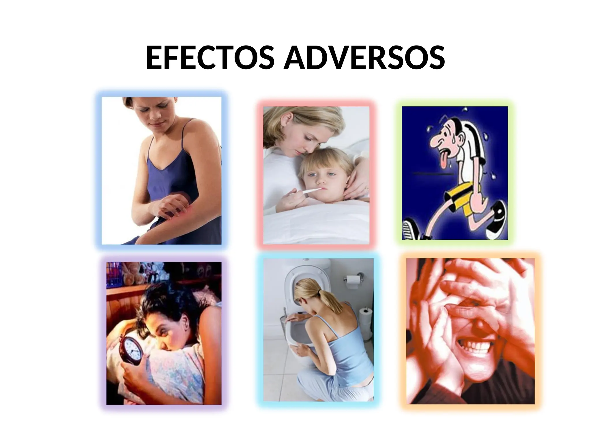 EFECTOS ADVERSOS
 