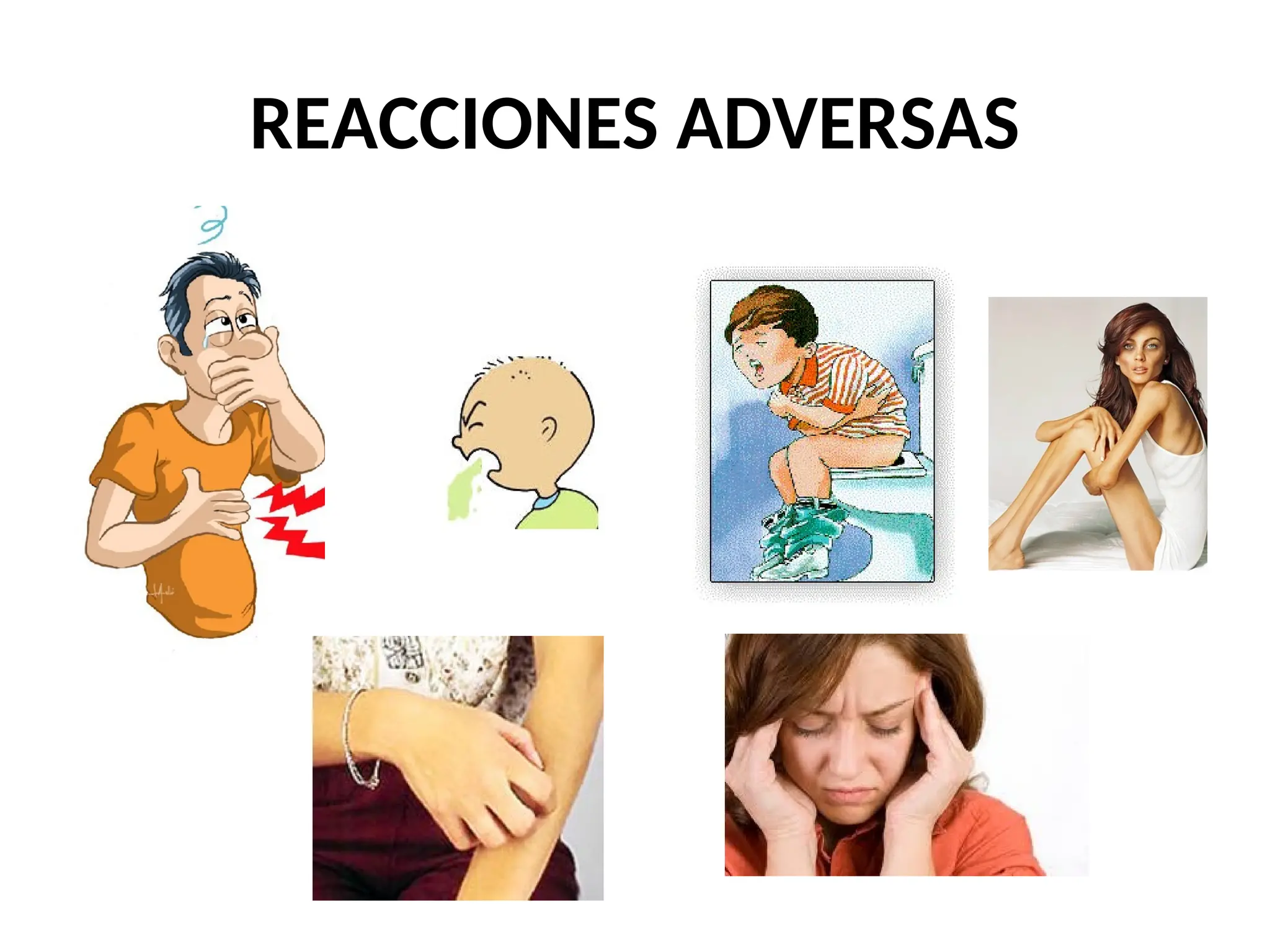REACCIONES ADVERSAS
 