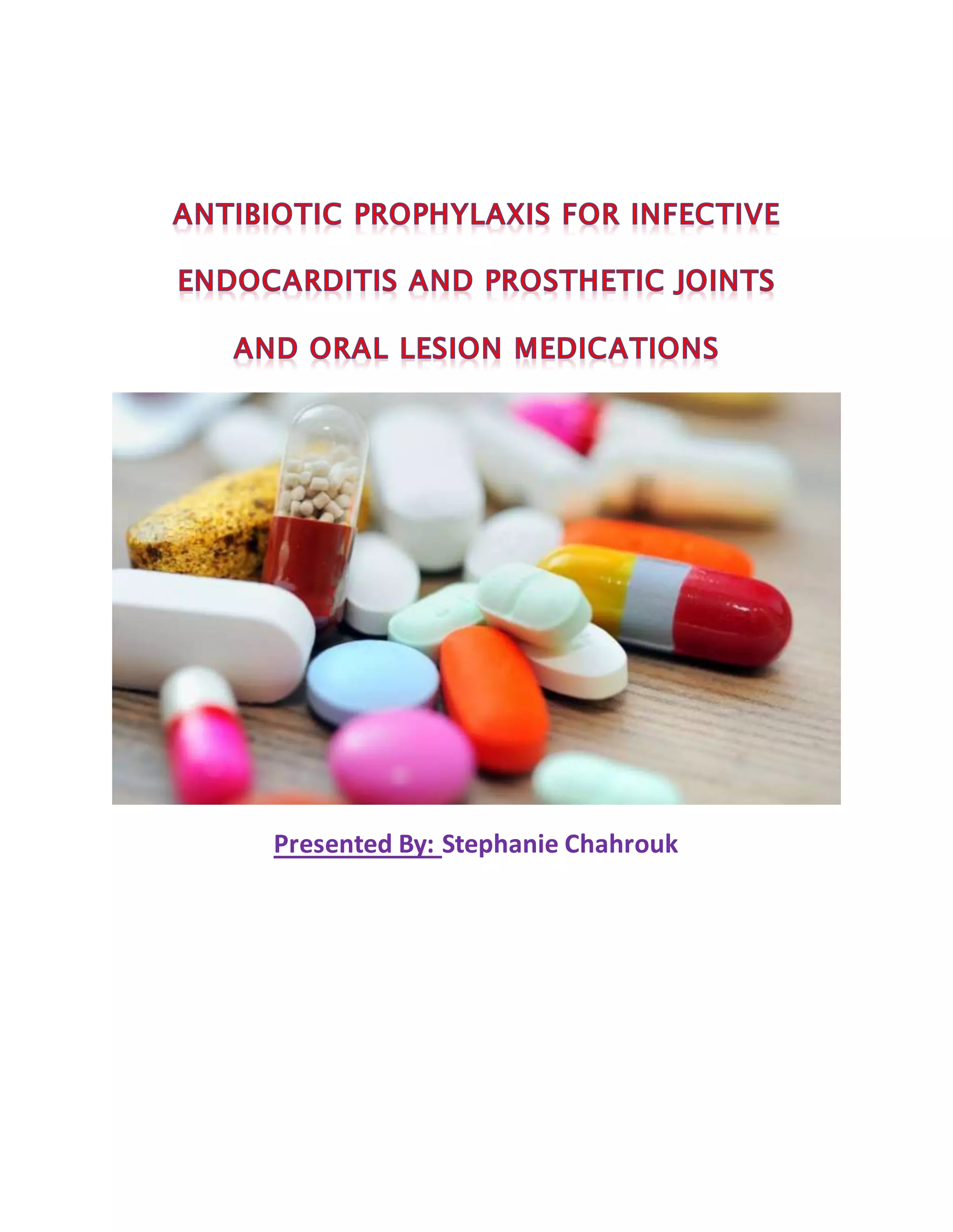 Antibiotic prophylaxis for infective endocartitis PDF