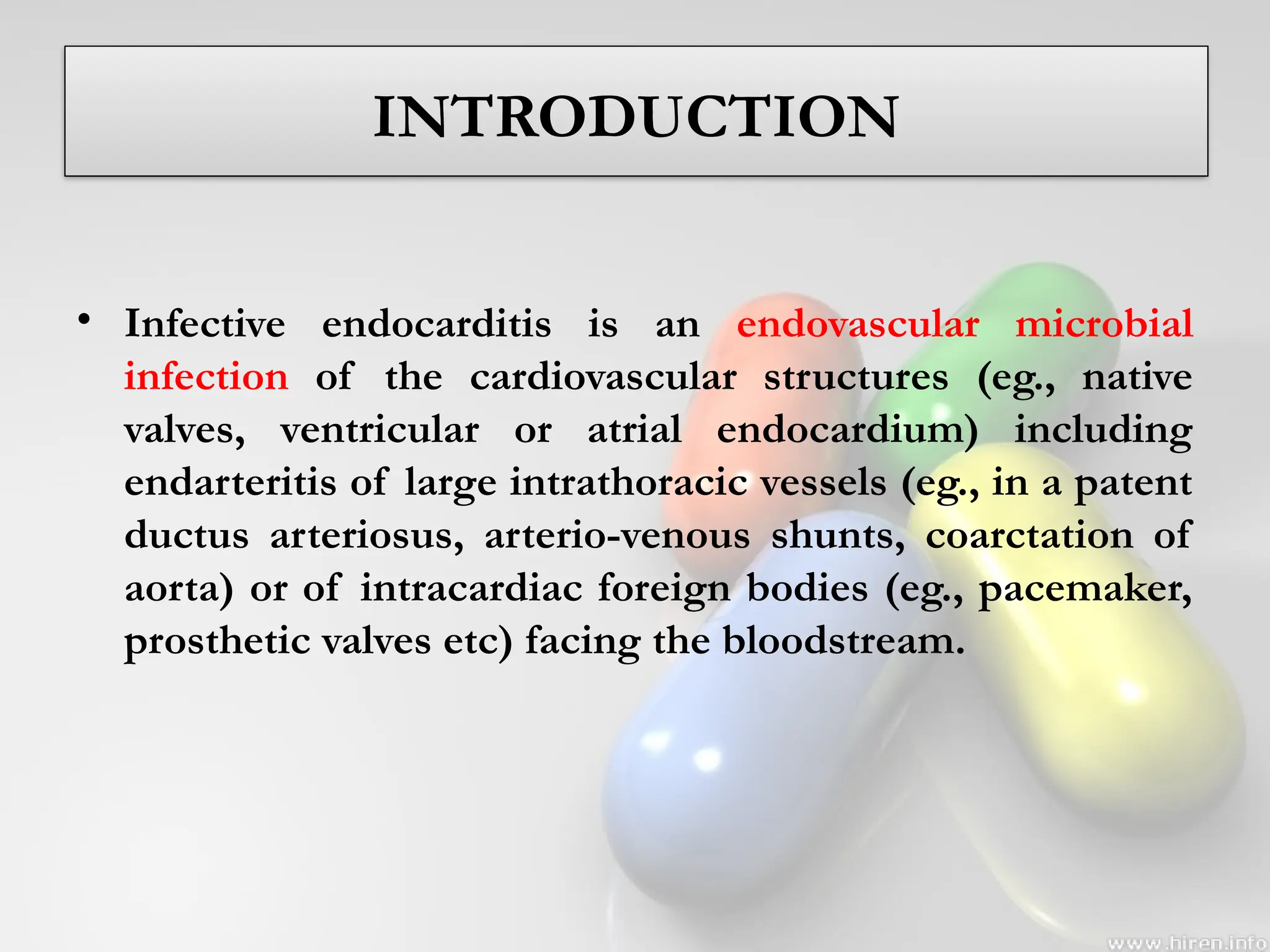ANTIBIOTIC PROPHYLAXIS FOR INFECTIVE ENDOCARDITIS AND PROSTHETIC JOINT ...