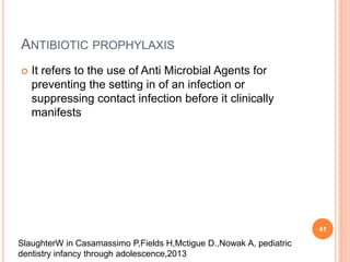 Nowak Infection Model Antibiotics in Pediatric Dentistry | PPTX