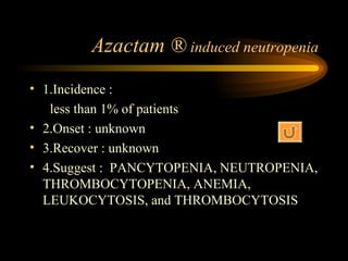 Antibiotics And Leukopenia | PPT