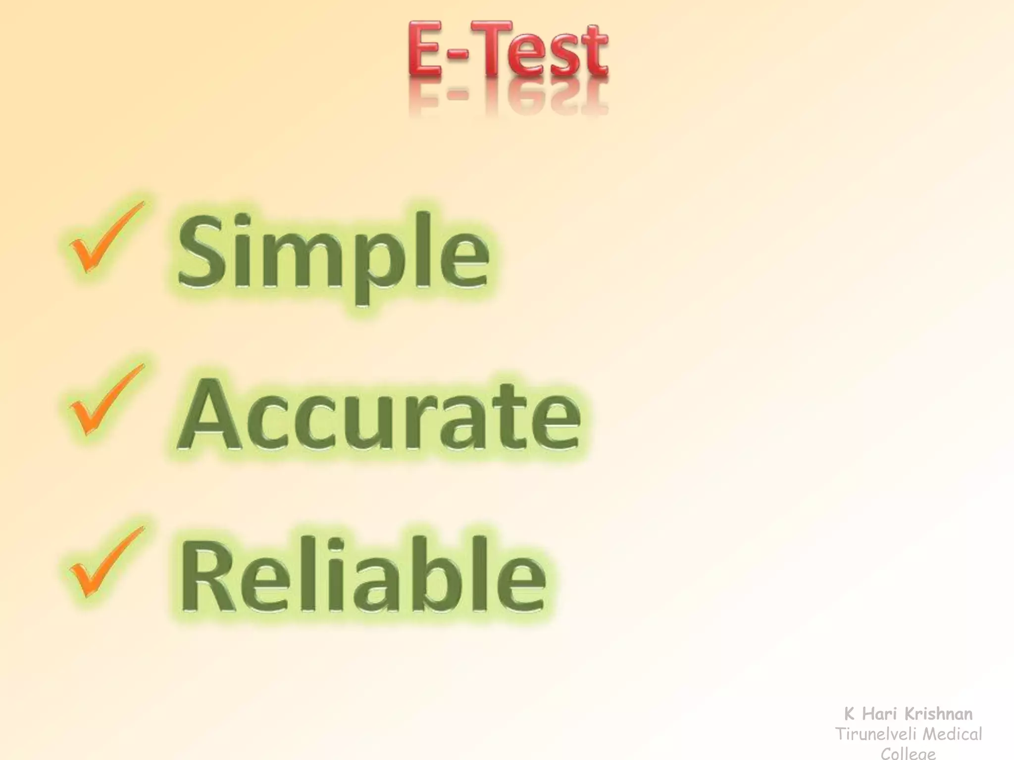 K Hari Krishnan 
Tirunelveli Medical 
College 
 
