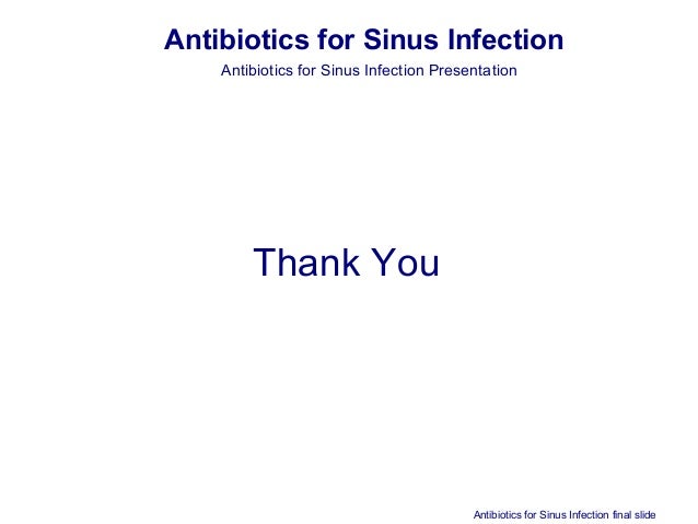 Natural Treatment Or Antibiotics Sinus Infection Natural Treatment Or Antibiotics Sinus Infection