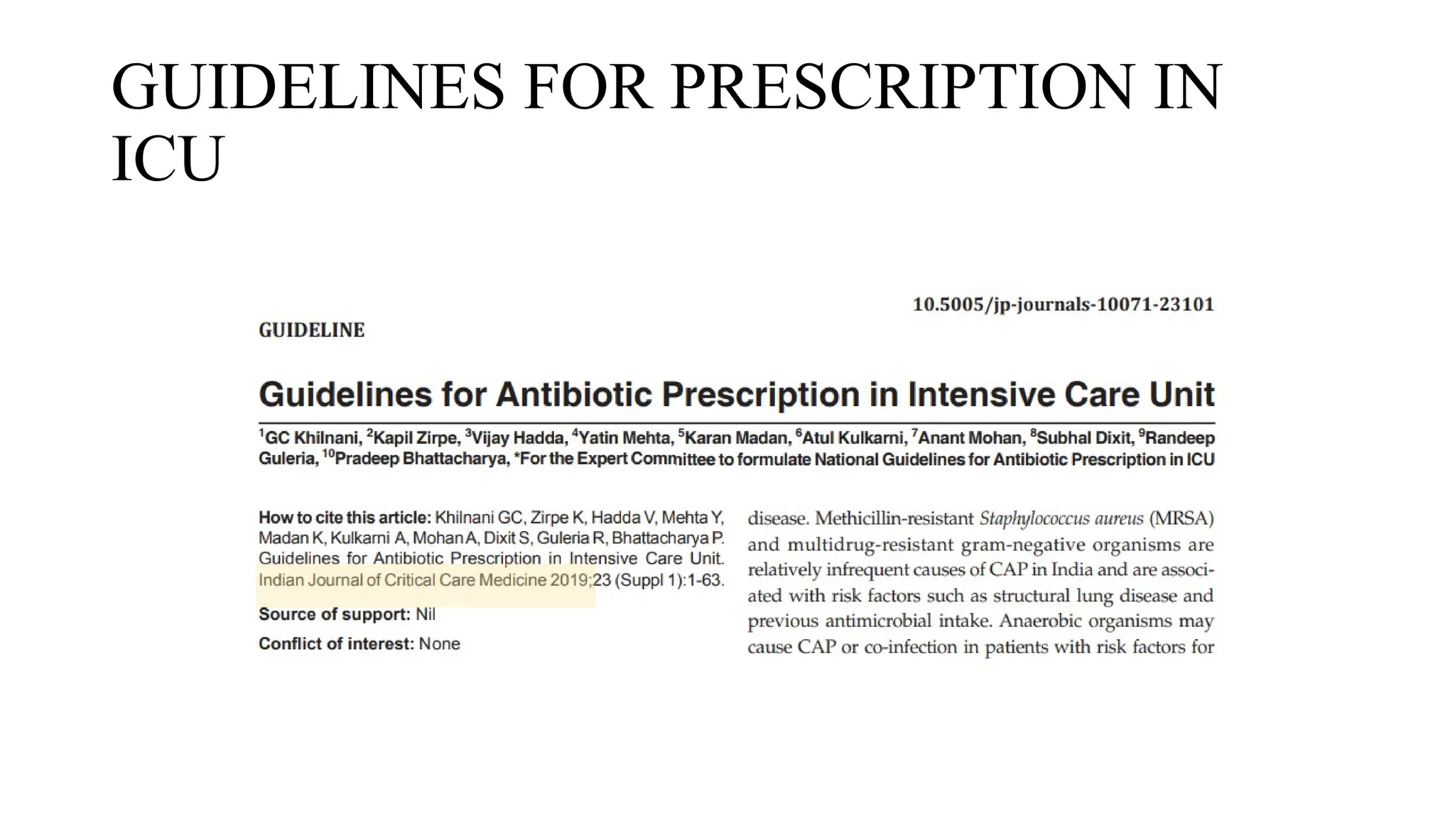 GUIDELINES FOR PRESCRIPTION IN
ICU
 