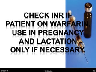 8/19/2017 Antibiotics 92
 
