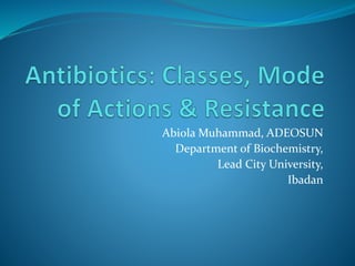 Abiola Muhammad, ADEOSUN
Department of Biochemistry,
Lead City University,
Ibadan
 