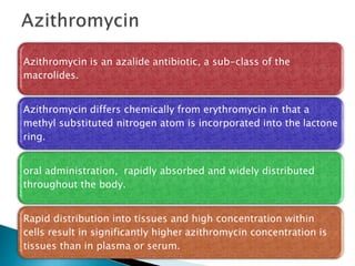 Azithromycin Class Antibiotics on pediatrics part 2 | PPTX