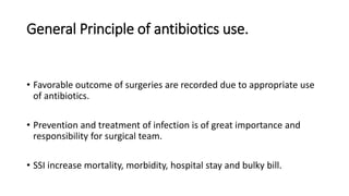 Antibiotics use in surgery | PPTX
