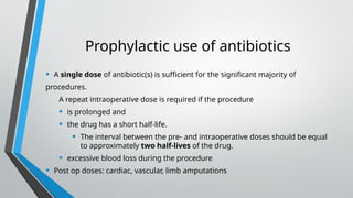 Antibiotic use in surgery.pptxpptxpptxpptx | PPTX
