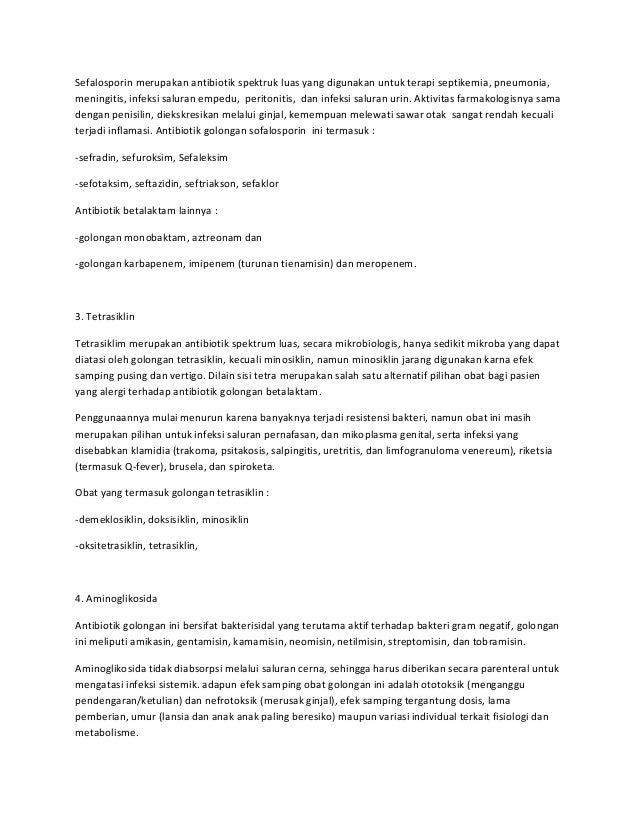 Antibiotik adalah zat yang dihasilkan mikroba