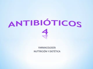 FARMACOLOGÍA
NUTTRICIÓN Y DIETÉTICA
 