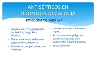 Anticepticos y-desinfectantes-en-odontoestomatología