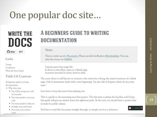 One popular doc site…
10/15/2015LearningbyWrote
19
 