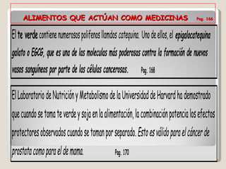   ALIMENTOS QUE ACTÚAN COMO MEDICINAS  Pag. 166 