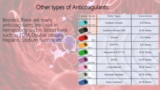 ANTICOAGULANT AND ITS APPLICATION IN BLOOD BANK.pptx
