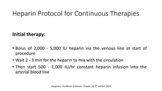 Hemodialysis anticoagulation | PPTX