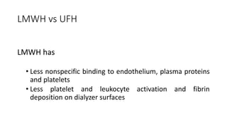 Hemodialysis anticoagulation | PPTX