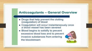 ANTICOAGULANTS ppt.pptx | Blood Disorders | Diseases and Conditions