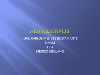 JUAN CARLOS MENDEZ BUSTAMANTE
             UNAM
              FESI
       MEDICO CIRUJANO
 