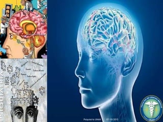 07/10/2015Psiquiatria UNAH
 