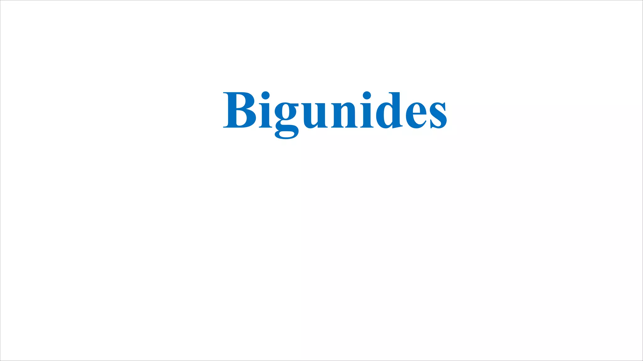 Bigunides
 