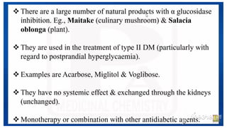 ANTIDIABETIC AGENTS MEDICINAL CHEMISTRY.