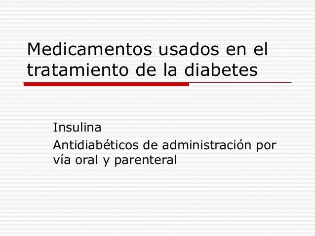 Antidiabeticos Antidiabeticos