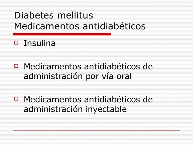 Antidiabeticos Antidiabeticos