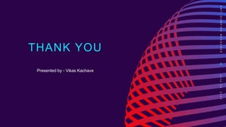 THANK YOU
Presented by - Vikas Kachave
A
N
T
I
-
D
U
M
P
I
N
G
M
E
A
S
U
R
E
S
8
J
u
n
e
0
8
,
2
0
2
2
 