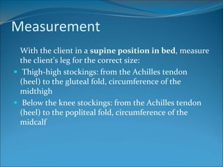 ANTI EMBOLIC STOCKING.ppt