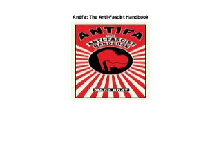 Antifa: The Anti-Fascist Handbook
Antifa: The Anti-Fascist Handbook click here https://urutsekloor.blogspot.com/?book=1612197035
 